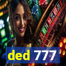 ded 777